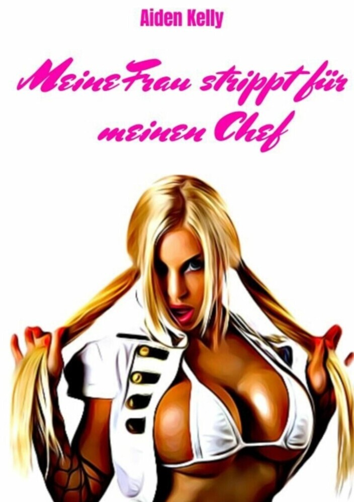 Meine Frau strippt für meinen Chef main product photo