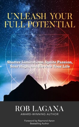 UNLEASH YOUR FULL POTENTIAL