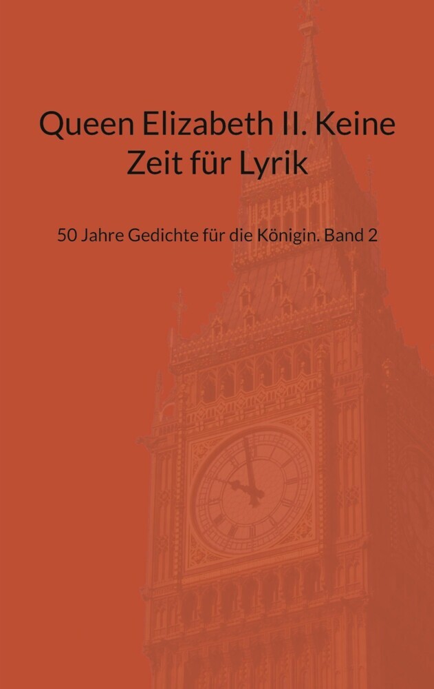 Queen Elizabeth II. Keine Zeit für Lyrik main product photo