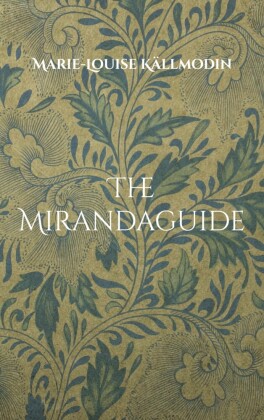 The Mirandaguide