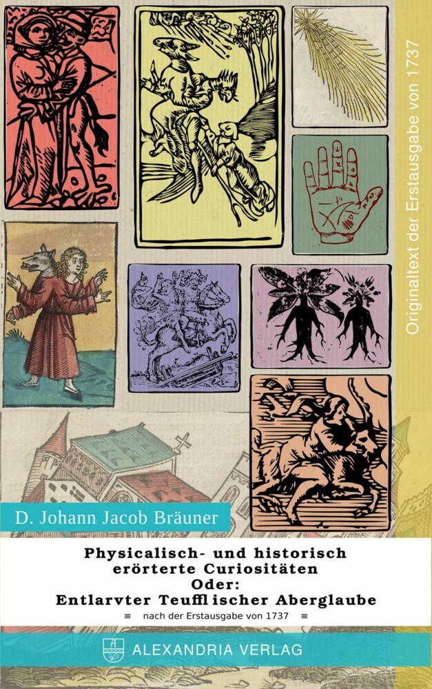 Physicalisch- und historisch erörterte Curiositäten; Oder: Entlarvter Teufflischer Aberglaube main product photo