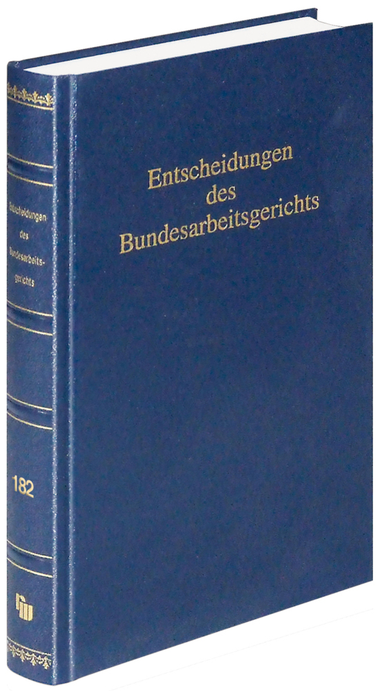 Entscheidungen des Bundesarbeitsgerichts (BAGE 182) main product photo