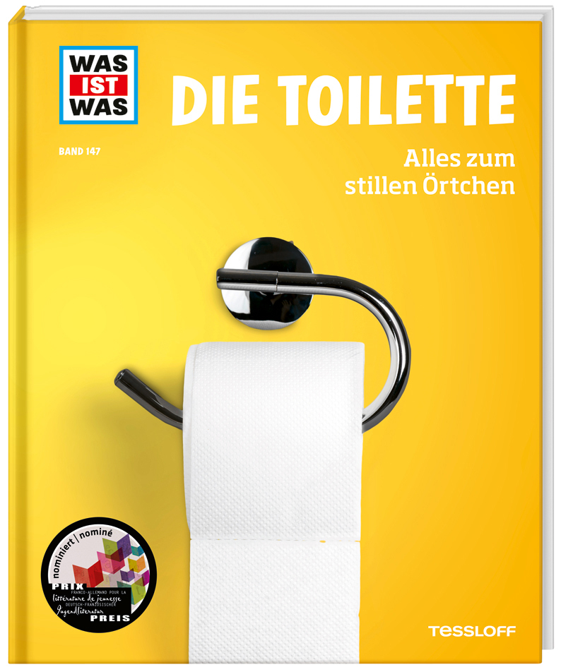 WAS IST WAS Band 147. Die Toilette. Alles zum stillen Örtchen main product photo