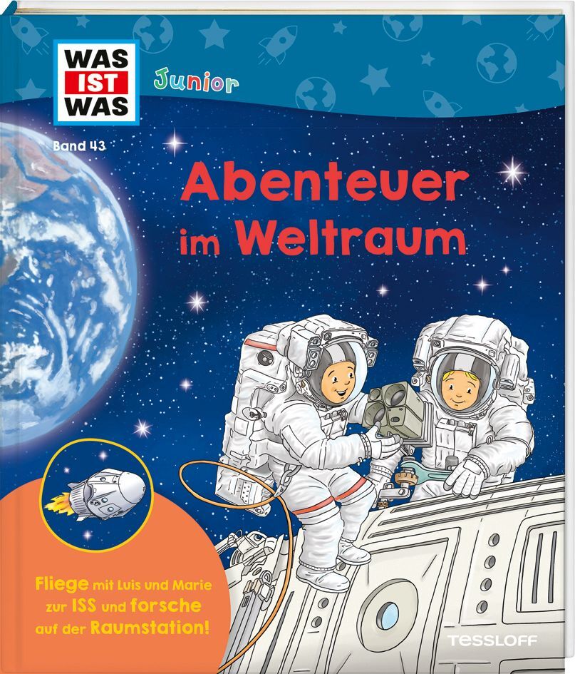 WAS IST WAS Junior Band 43 Abenteuer im Weltraum main product photo