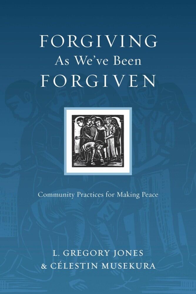 Forgiving As We've Been Forgiven main product photo
