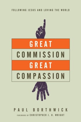 Great Commission, Great Compassion