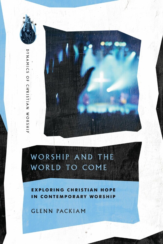 Worship and the World to Come main product photo