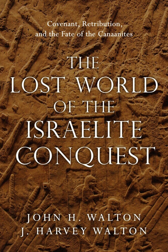 The Lost World of the Israelite Conquest main product photo