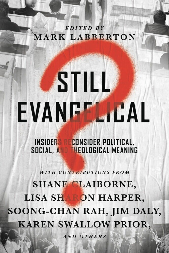 Still Evangelical? main product photo