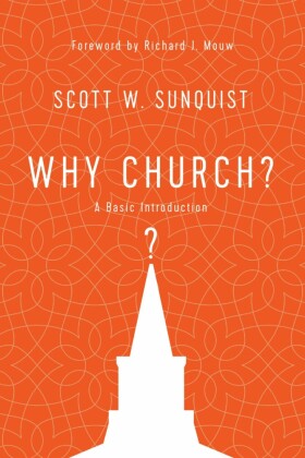 Why Church?