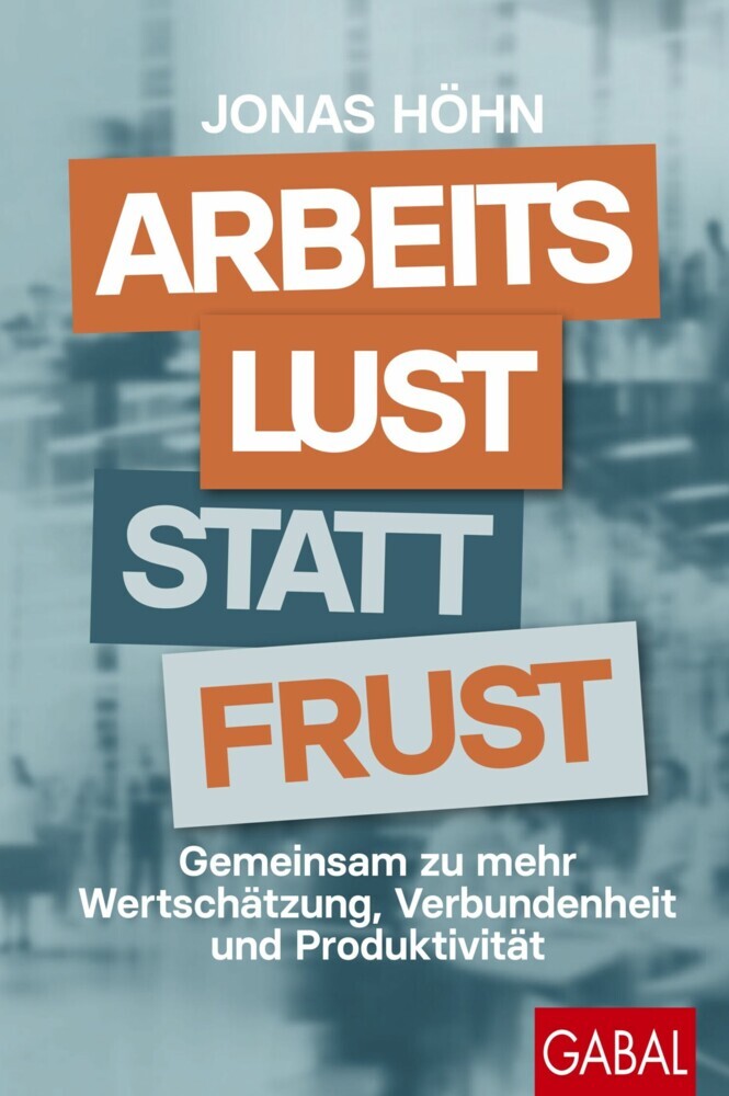 Arbeitslust statt Frust main product photo