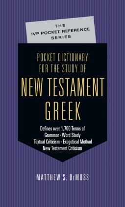 Pocket Dictionary for the Study of New Testament Greek