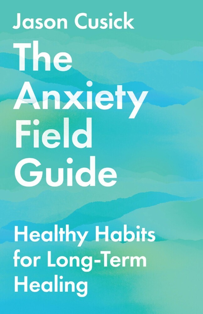The Anxiety Field Guide main product photo
