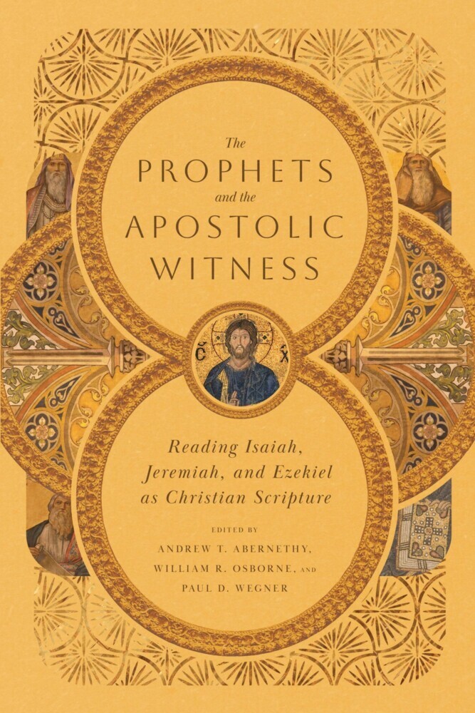The Prophets and the Apostolic Witness main product photo