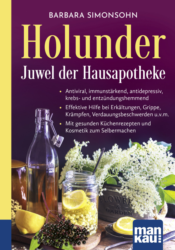 Holunder - Juwel der Hausapotheke. Kompakt-Ratgeber main product photo
