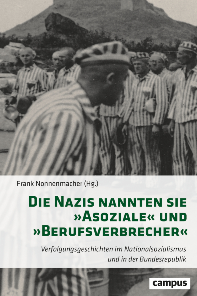 Die Nazis nannten sie »Asoziale« und »Berufsverbrecher« main product photo