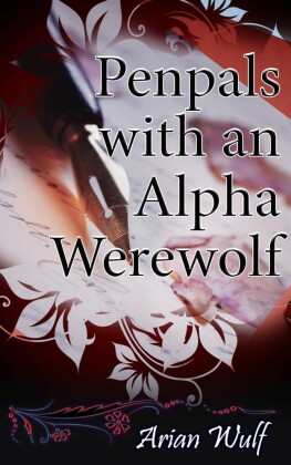 Penpals With An Alpha Werewolf