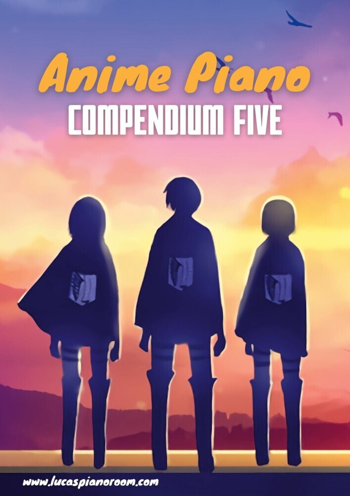 Anime Piano, Compendium Five: Easy Anime Piano Sheet Music Book for Beginners and Advanced main product photo