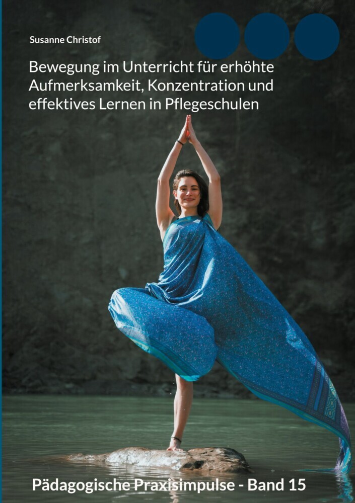 Bewegung im Unterricht für erhöhte Aufmerksamkeit, Konzentration und effektives Lernen in Pflegeschulen main product photo