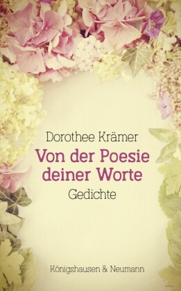 Von der Poesie deiner Worte