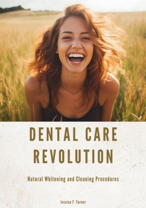 Dental Care Revolution