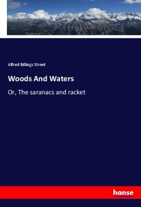 Woods And Waters
