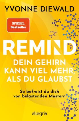 REMIND Dein Gehirn kann viel mehr, als du glaubst