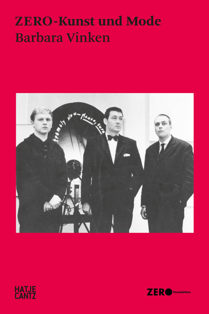 ZERO-Kunst und Mode: Avantgarde der 1960er - Kunst, Design und Performance im Dialog main product photo
