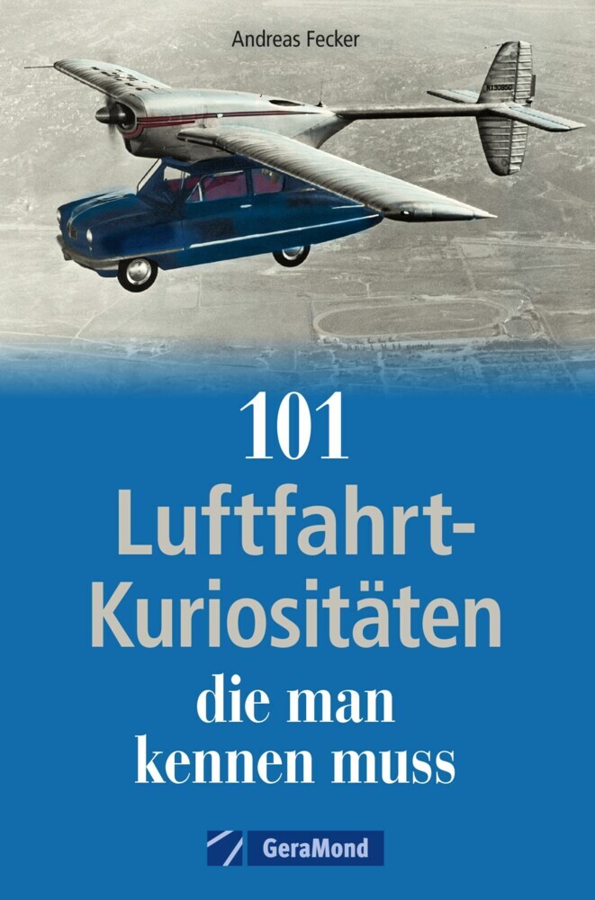 101 Luftfahrt-Kuriositäten, die man kennen muss main product photo