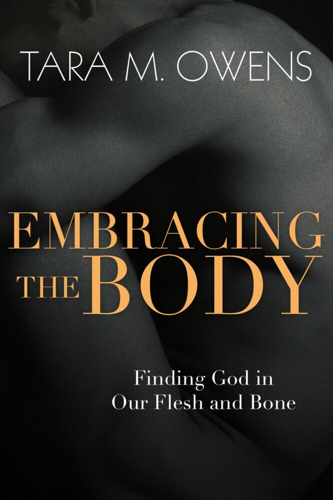 Embracing the Body main product photo