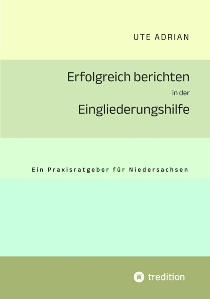 Erfolgreich berichten in der Eingliederungshilfe main product photo
