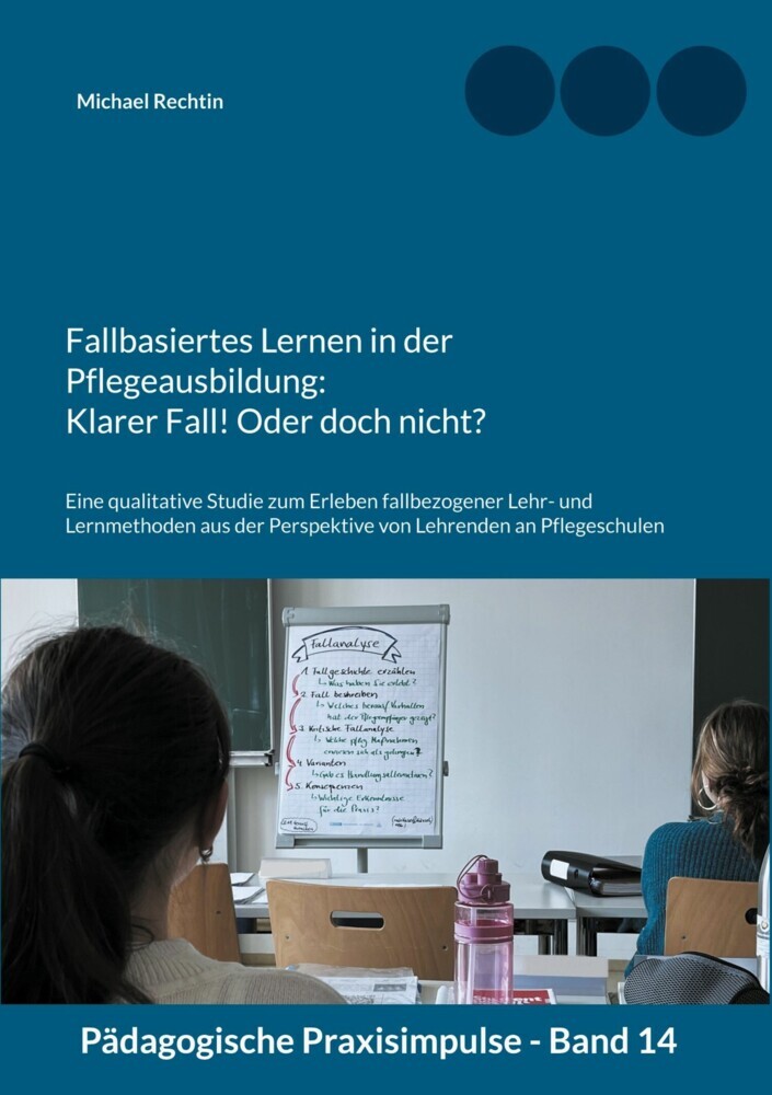 Fallbasiertes Lernen in der Pflegeausbildung: Klarer Fall! Oder doch nicht? main product photo