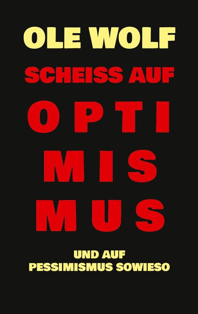 Scheiß auf Optimismus main product photo