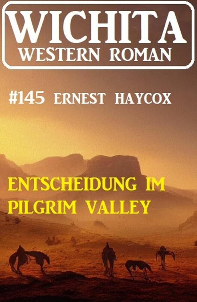 Entscheidung im Pilgrim Valley: Wichita Western Roman 145 main product photo