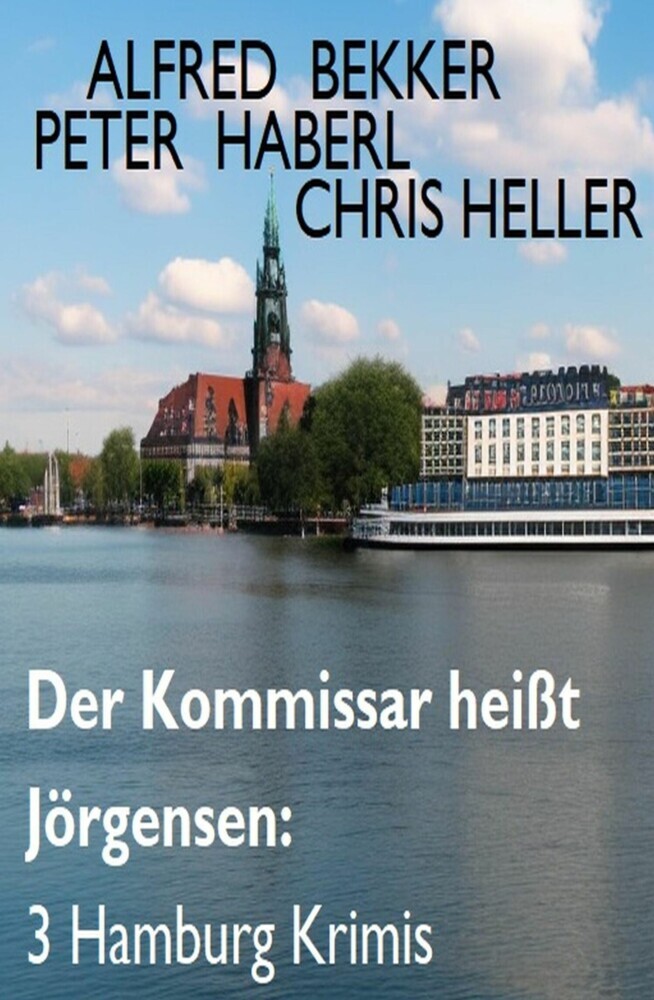 Der Kommissar heißt Jörgensen: 3 Hamburg Krimis main product photo