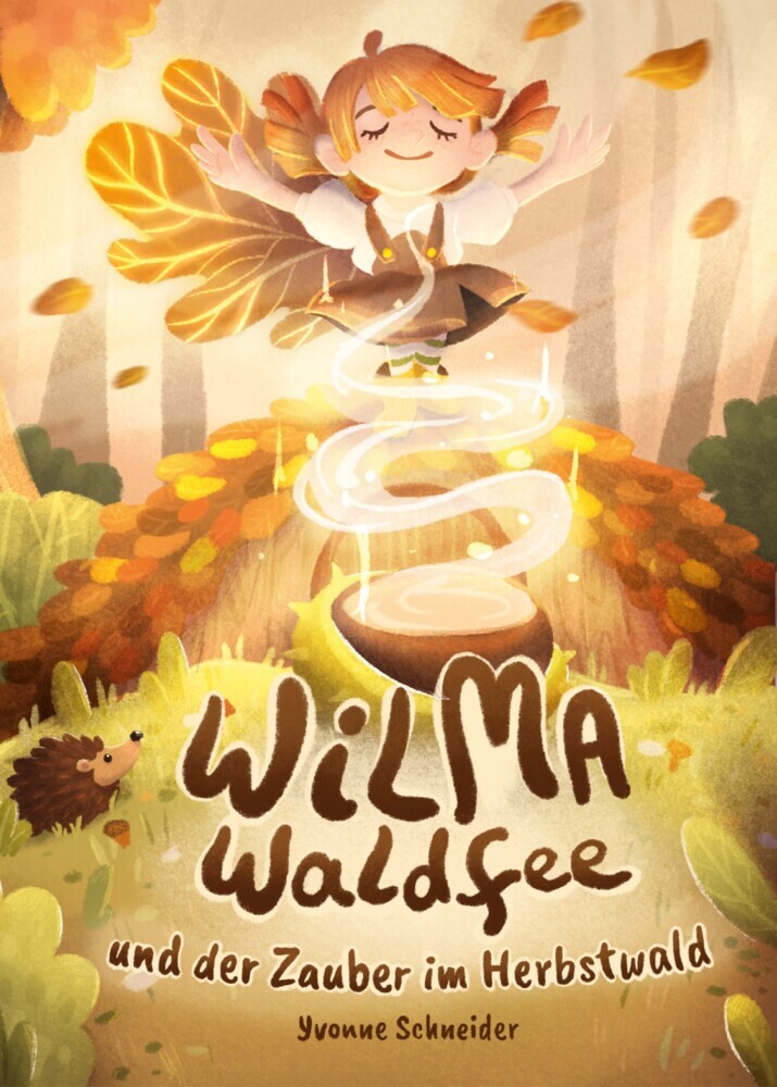 Wilma Waldfee und der Zauber im Herbstwald main product photo