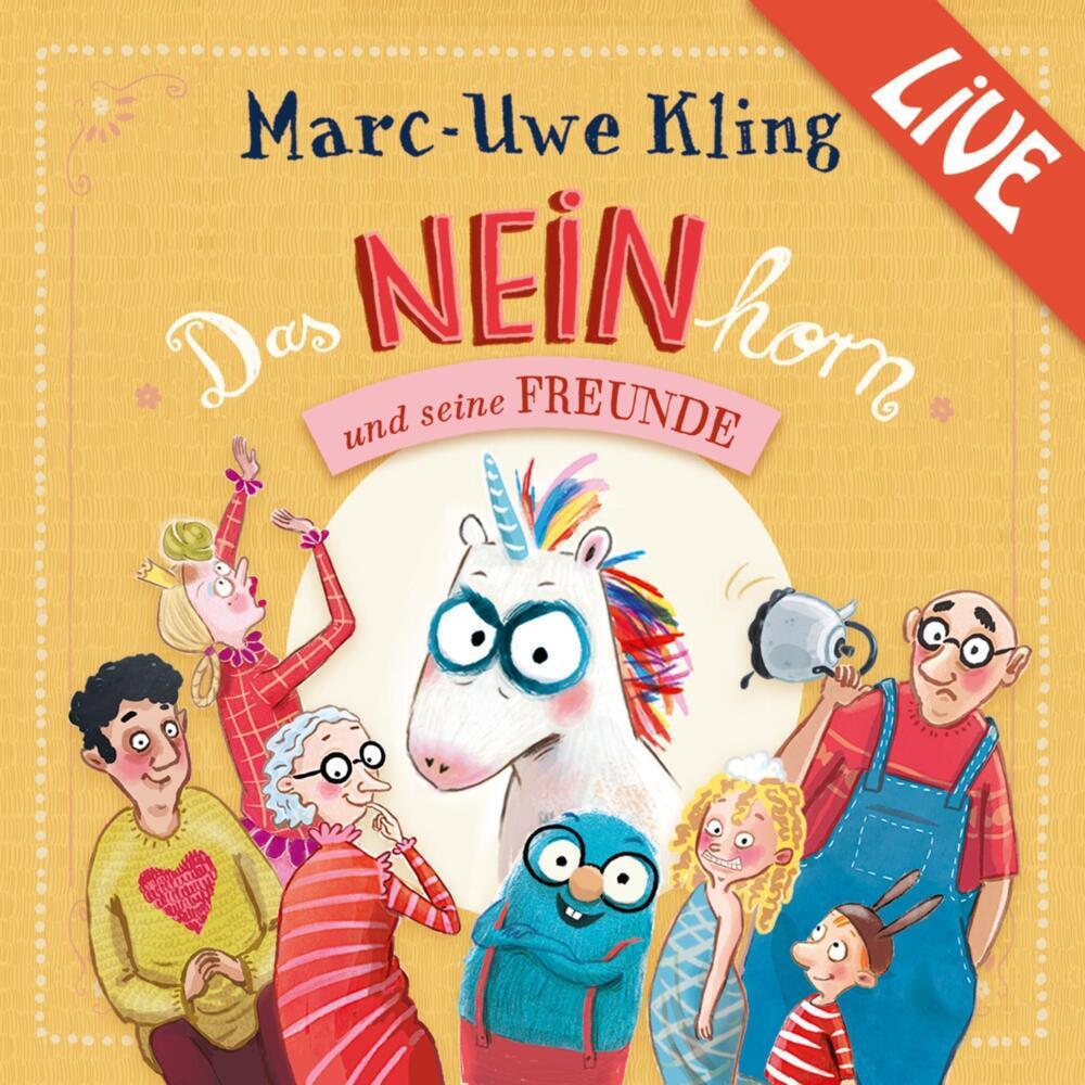 Das NEINhorn und seine Freunde - Marc-Uwe Kling liest live, 3 Audio-CD main product photo