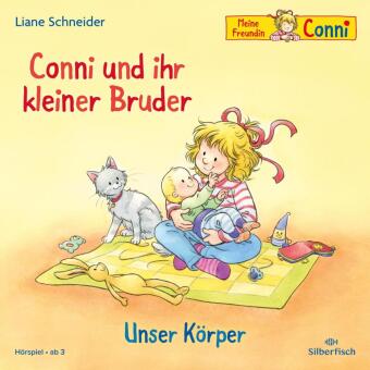 Conni und ihr kleiner Bruder / Unser Körper, 1 Audio-CD
