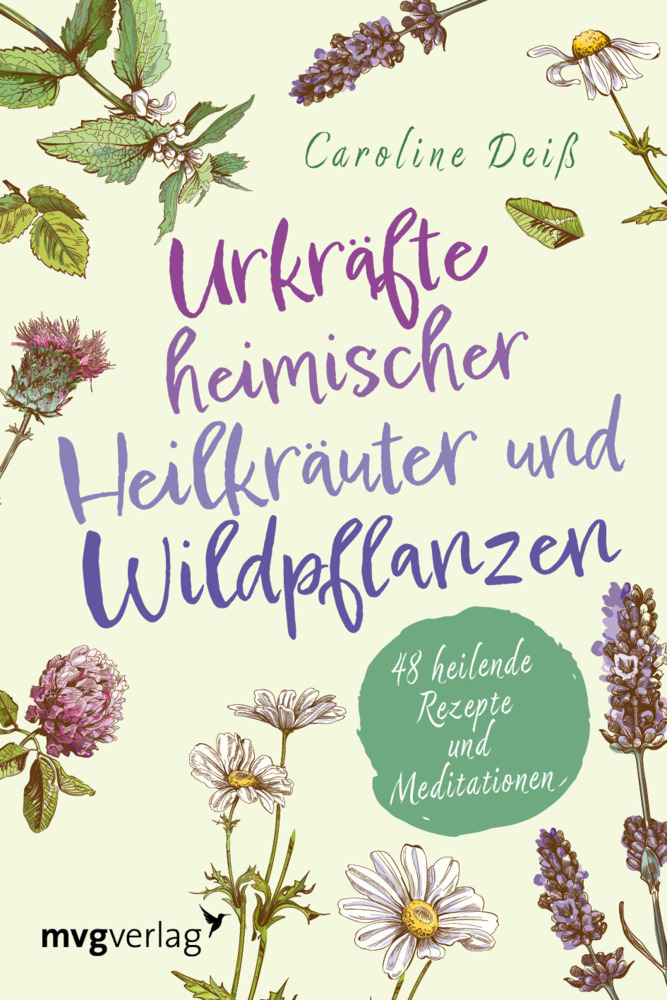 Urkräfte heimischer Heilkräuter und Wildpflanzen main product photo