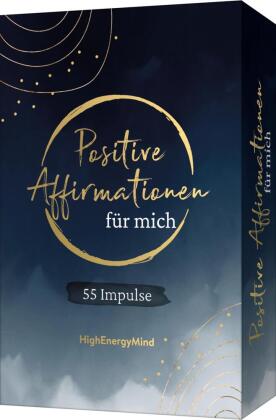 55 positive Affirmationen für mich