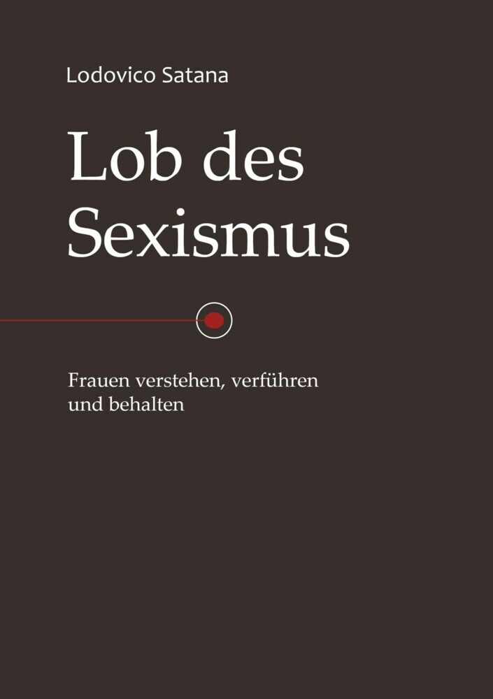 Lob des Sexismus main product photo