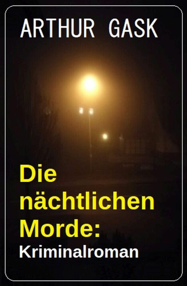 Die nächtlichen Morde: Kriminalroman main product photo