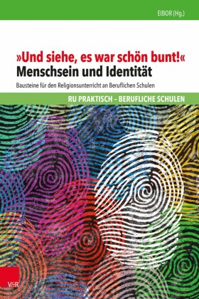 'Und siehe, es war schön bunt!'