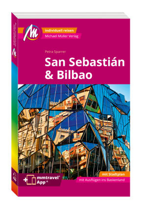 MICHAEL MÜLLER REISEFÜHRER San Sebastián & Bilbao MM-City, m. 1 Karte