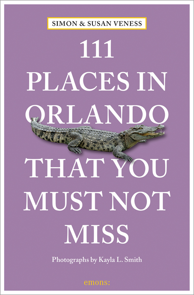 111 Places in Orlando That You Must Not Miss main product photo