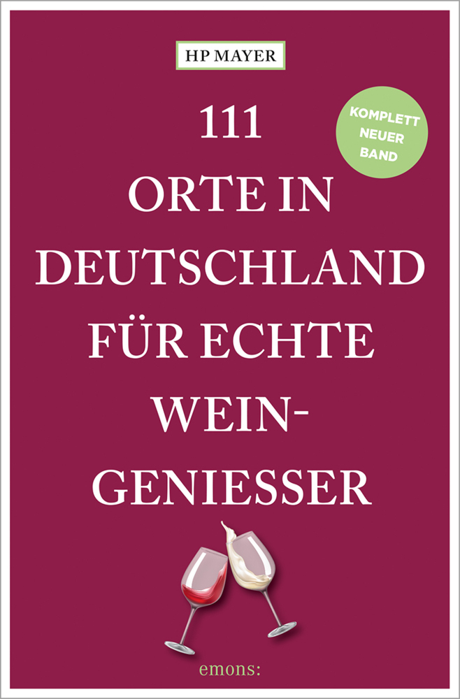 111 Orte in Deutschland für echte Weingenießer main product photo