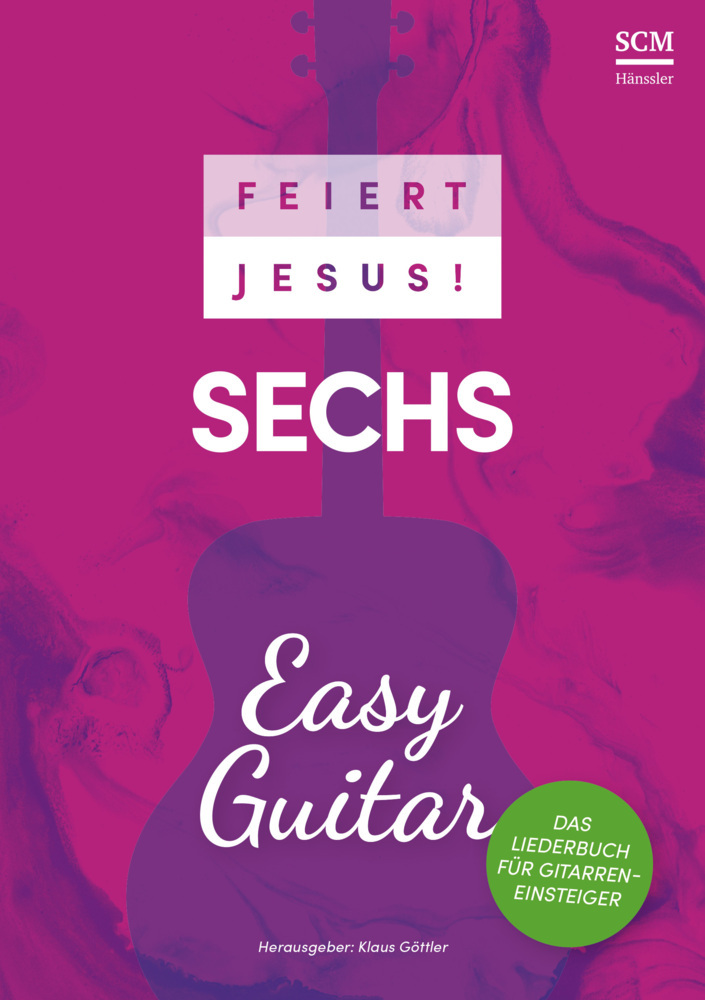 Feiert Jesus! 6 - Easy Guitar main product photo