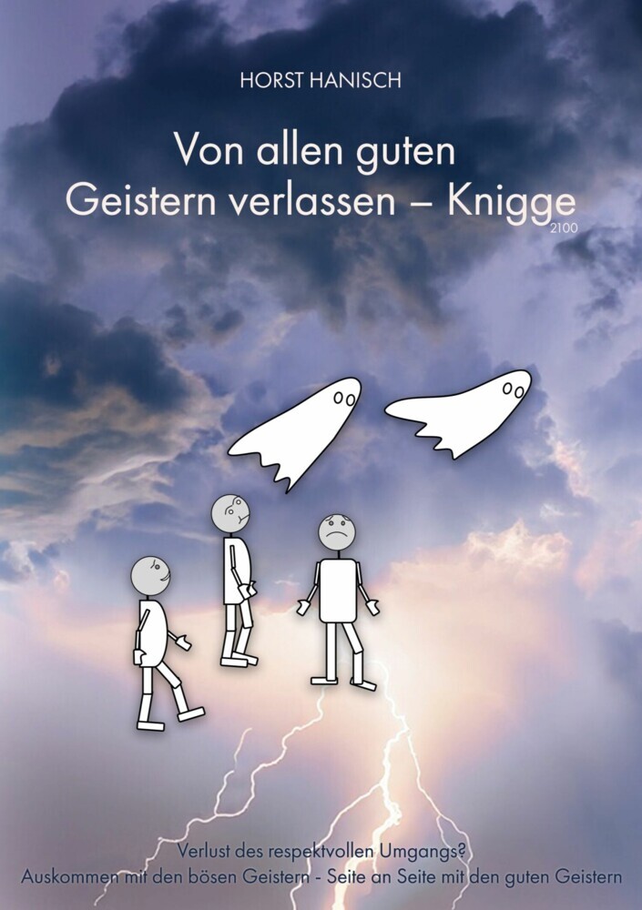 Von allen guten Geistern verlassen - Knigge 2100 main product photo