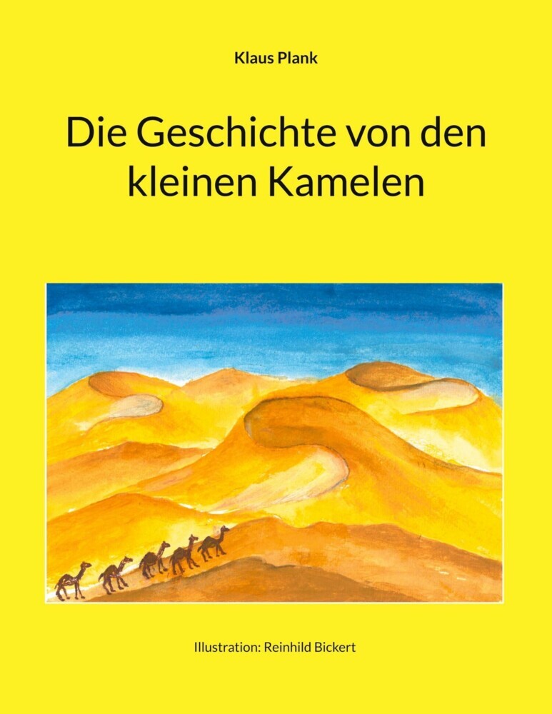 Die Geschichte von den kleinen Kamelen main product photo