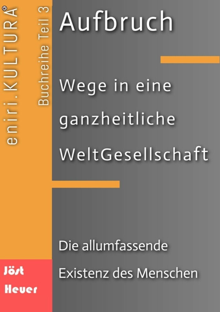 Aufbruch - Wege in eine ganzheitliche WeltGesellschaft main product photo
